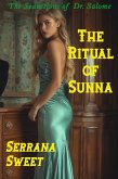 The Ritual of Sunna (The Seductions of Dr. Salome, #2) (eBook, ePUB)