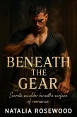 Beneath the Gear: Secrets smolder beneath the surface of romance (Firefighter Hearts) (eBook, ePUB)