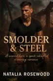 Smolder & Steel: A Scarred Hero, a Spark Rekindled, a Searing Romance (Firefighter Hearts) (eBook, ePUB) Smolder & Steel: A Scarred Hero, a Spark Rekindled, a Searing Romance (Firefighter Hearts) (eBook, ePUB)