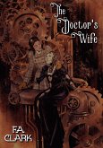 The Doctor's Wife (eBook, ePUB) The Doctor's Wife (eBook, ePUB)
