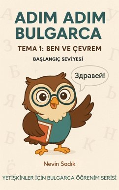 Cover ADIM ADIM BULGARCA TEMA 1 BEN VE ÇEVREM (eBook, ePUB)