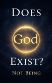 Does God Exist? (Awakening) (eBook, ePUB) Does God Exist? (Awakening) (eBook, ePUB)