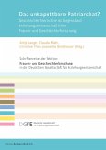 Das unkaputtbare Patriarchat? (eBook, PDF) Das unkaputtbare Patriarchat? (eBook, PDF)