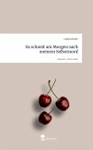 Es schneit am Morgen nach meinem Selbstmord. Life is a Story - story.one Es schneit am Morgen nach meinem Selbstmord. Life is a Story - story.one