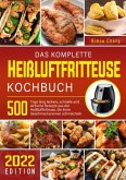 Daskomplette HeißluftfritteuseKochbuch