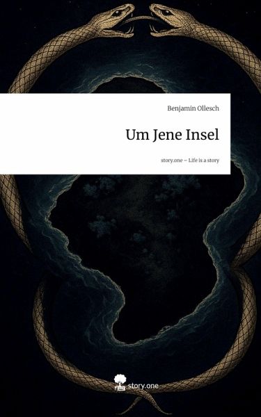 Um Jene Insel. Life is a Story - story.one