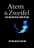 Atem und Zweifel GEDICHTE