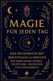 Magie für jeden Tag