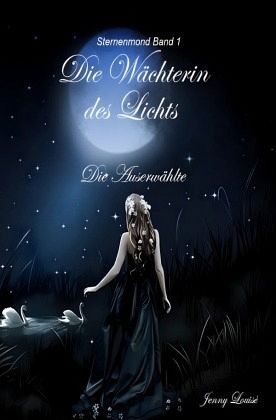 Die Wächterin des Lichts Die Wächterin des Lichts