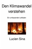 Den Klimawandel verstehen