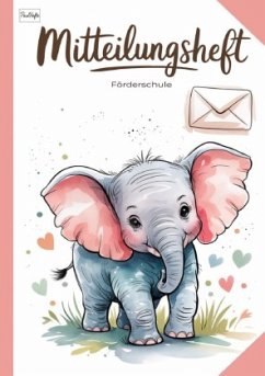 Mitteilungsheft Förderschule - Hefte, Paul Mitteilungsheft Förderschule - Hefte, Paul