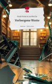Verborgene Worte. Life is a Story - story.one