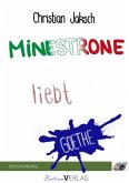 Minestrone liebt Goethe