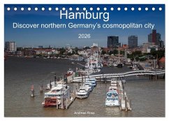 Hamburg.Discover northern Germany's cosmopolitan city (Desk Calendar 2026 DIN A5 landscape), CALVENDO 12 Month DeskCalendar Hamburg.Discover northern Germany's cosmopolitan city (Desk Calendar 2026 DIN A5 landscape), CALVENDO 12 Month DeskCalendar