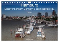 Hamburg.Discover northern Germany's cosmopolitan city (Wall Calendar 2026 DIN A4 landscape), CALVENDO 12 Month Wall Calendar Hamburg.Discover northern Germany's cosmopolitan city (Wall Calendar 2026 DIN A4 landscape), CALVENDO 12 Month Wall Calendar
