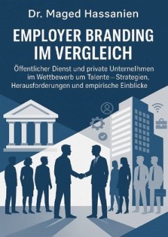 Cover Employer Branding im Vergleich: Öffentlicher Dienst und private Unternehmen im Wettbewerb um Talente