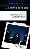 Midori University 1: Campus Schatten. Life is a Story - story.one