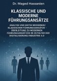 Klassische und Moderne Führungsansätze