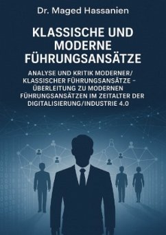 Klassische und Moderne Führungsansätze Cover Klassische und Moderne Führungsansätze