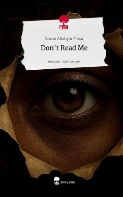 Cover Don't Read Me. Life is a Story - story.one
