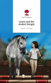 Leoni und der Araber Hengst. Life is a Story - story.one