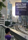 Healthy Landscapes (eBook, ePUB) Healthy Landscapes (eBook, ePUB)