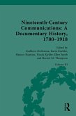 Nineteenth-Century Communications: A Documentary History, 1780-1918 (eBook, ePUB) Nineteenth-Century Communications: A Documentary History, 1780-1918 (eBook, ePUB)