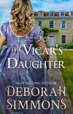The Vicar's Daughter (The Regency Romps, #1) (eBook, ePUB)