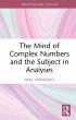 The Mind of Complex Numbers and the... - Bild 1
