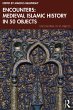 Encounters: Medieval Islamic History in... - Bild 1