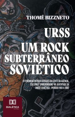 Cover URSS - Um Rock Subterrâneo Soviético (eBook, ePUB)