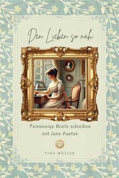 Den Lieben so nah (eBook, ePUB) - Müller, Tina