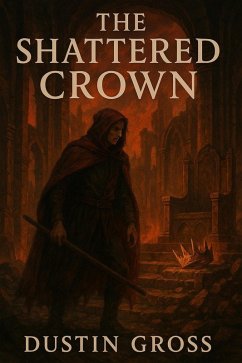 Cover The Shattered Crown (eBook, ePUB)