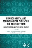 Environmental and Technological Threats in the Arctic Region (eBook, PDF)