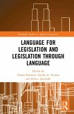 Language for Legislation and Legislation through Language (eBook, PDF)