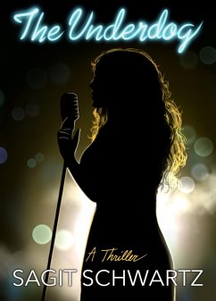 The Underdog (eBook, ePUB) - Schwartz, Sagit