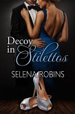 Decoy in Stilettos (eBook, ePUB)