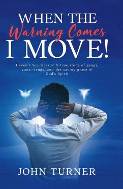 Cover When The Warning Comes I Move! (eBook, ePUB)