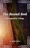 The Second Soul (The Isgradine Trilogy, #2) (eBook, ePUB) The Second Soul (The Isgradine Trilogy, #2) (eBook, ePUB)