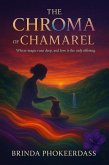 The Chroma of Chamarel (eBook, ePUB)