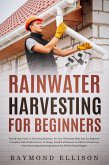 Rainwater Harvesting For Beginners (eBook, ePUB)