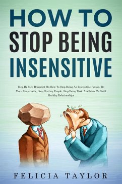 Cover How To Stop Being Insensitive (eBook, ePUB)