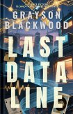 Last Data Line: a Science Fiction Techno-Thriller Mystery Novel (eBook, ePUB)