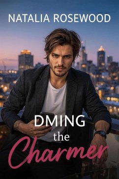 Cover DMing the Charmer (Billionaire Messages) (eBook, ePUB)