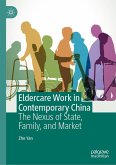Eldercare Work in Contemporary China (eBook, PDF)