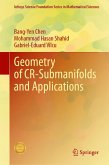 Geometry of CR-Submanifolds and Applications (eBook, PDF) Geometry of CR-Submanifolds and Applications (eBook, PDF)