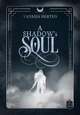 A Shadow's Soul (eBook, ePUB)