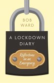 A Lockdown Diary A Lockdown Diary