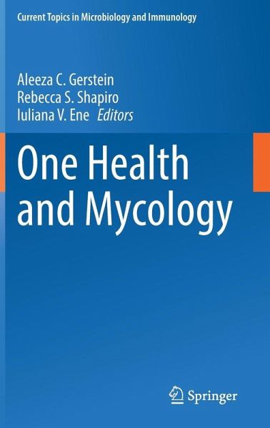 One Health and Mycology One Health and Mycology