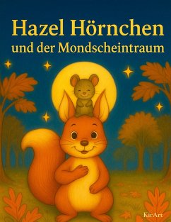 Cover Hazel Hörnchen und der Mondscheintraum